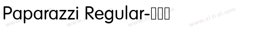 Paparazzi Regular字体转换